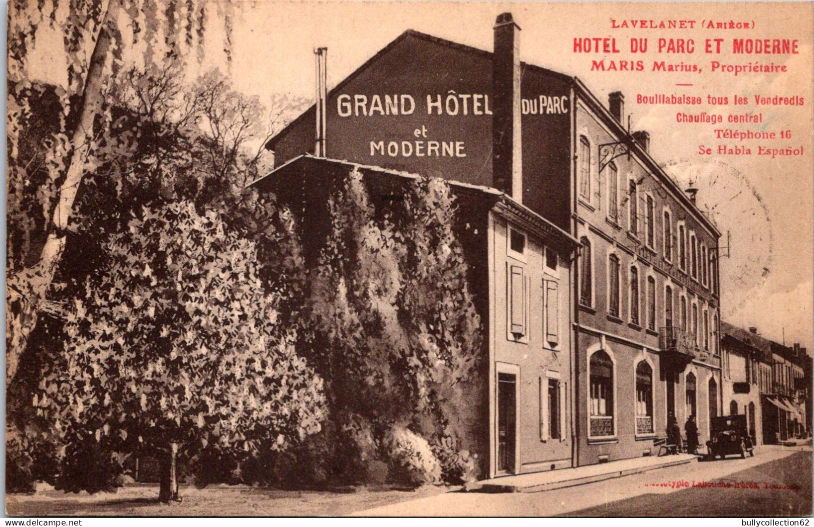 CPA - SELECTION -  LAVELANET  -  Hôtel Du Parc Et Moderne - Maris Marius Propriétaire. - Lavelanet