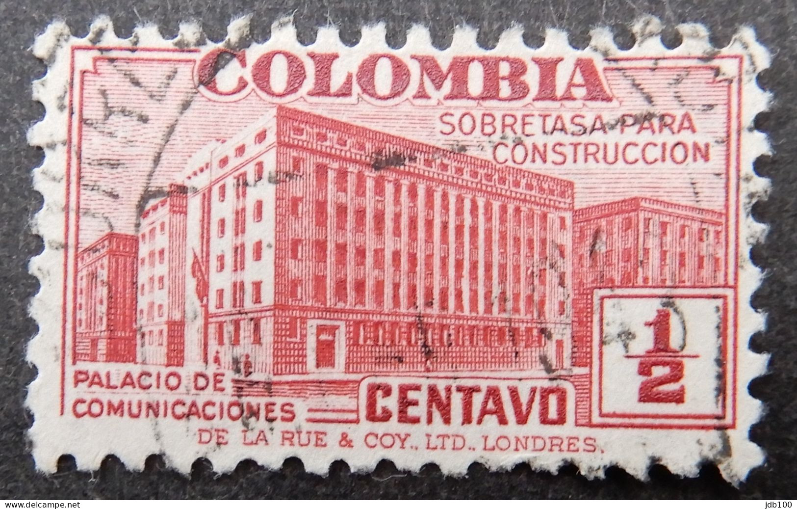 Colombia 1940 (1a) Palacio De Comunicaciones Sobretasa Para Construccion - Kolumbien