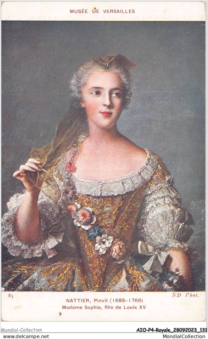 AIOP4-ROYALE-0364 - Musée De Versailles - Nattier - Madame Sophie - Fille De Louis XV - Genealogie