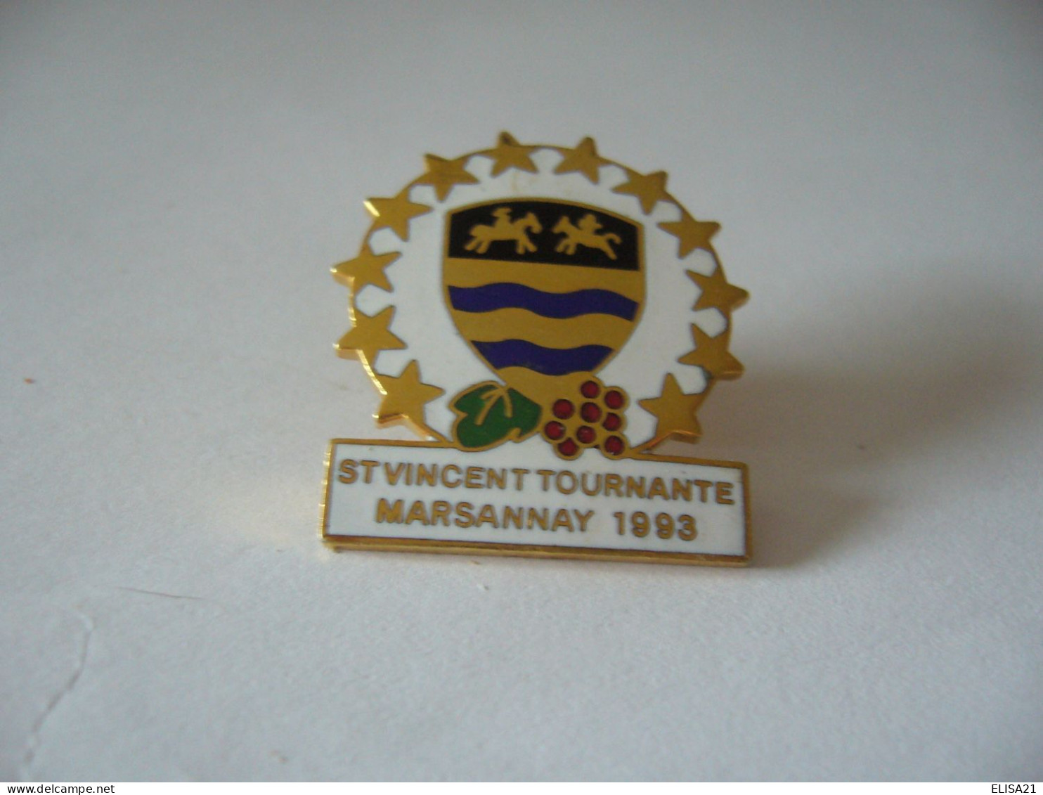 PIN'S PINS PIN PIN’s ピンバッジ ST VINCENT TOURNANTE MARSANNAY 1993 - Boissons
