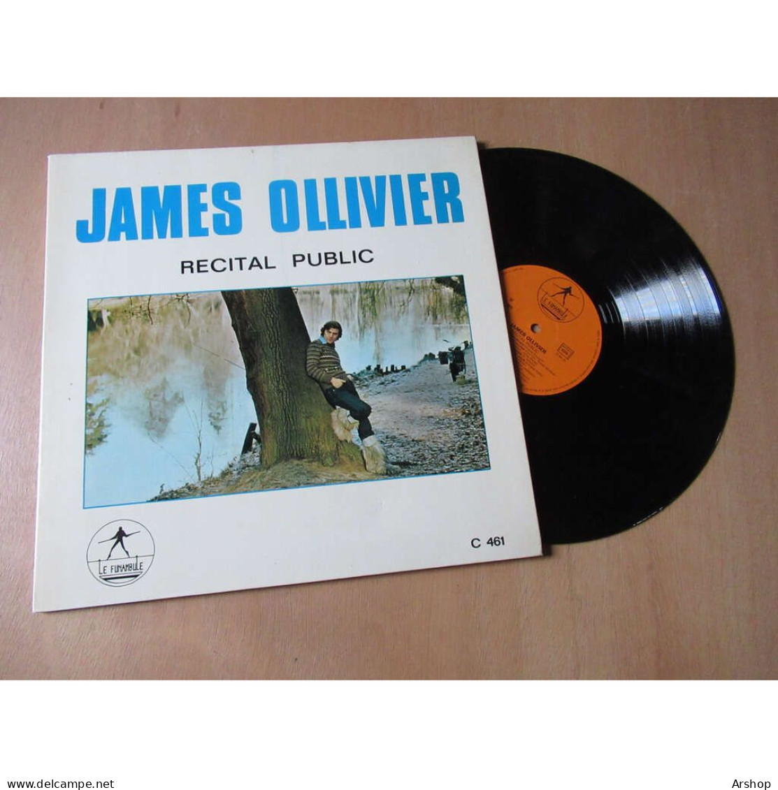 JAMES OLLIVIER Recital Public LE FUNAMBULE C 461 Lp 1973 Dédicace - Altri - Francese