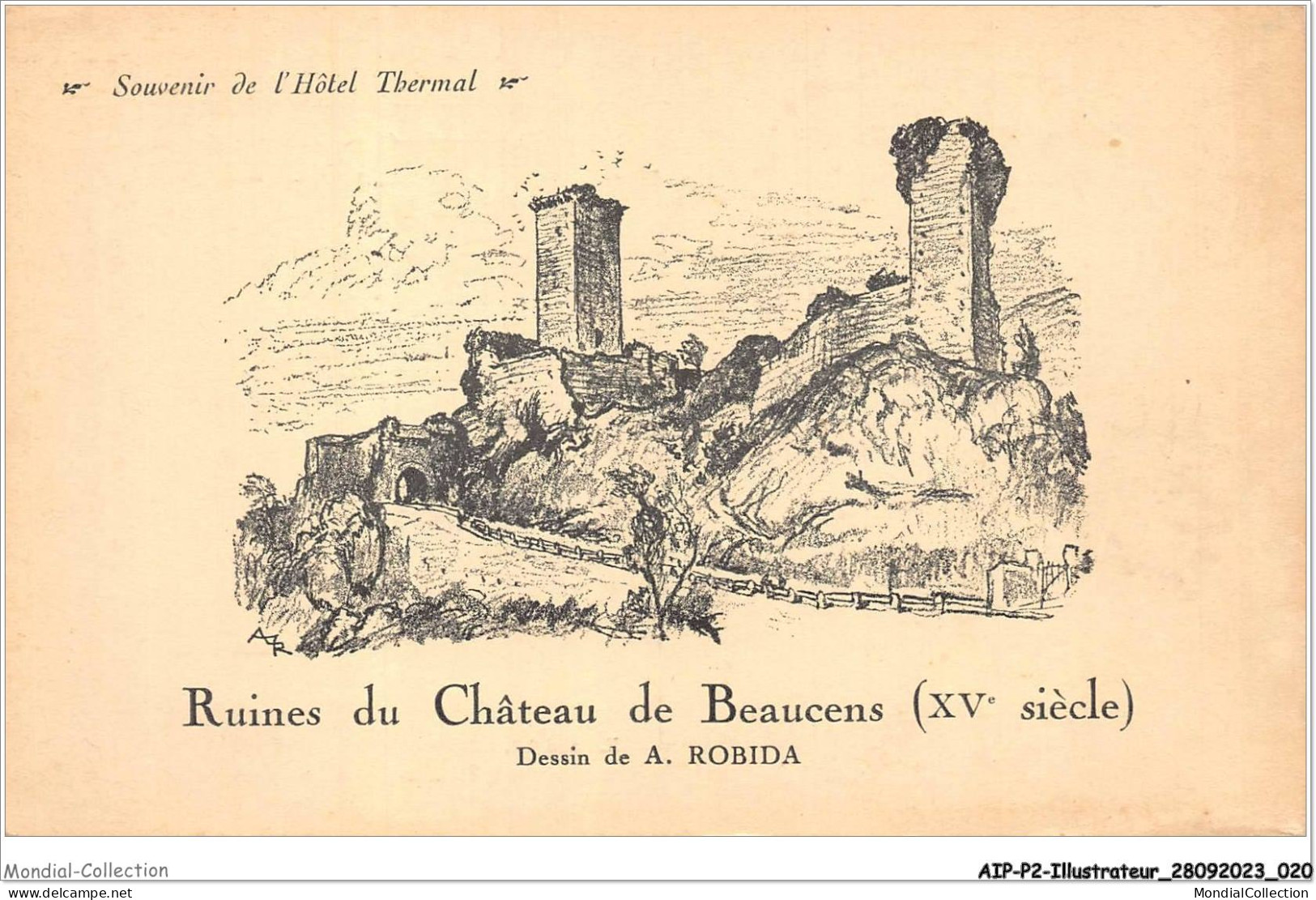 AIPP2-0120 - ILLUSTRATEUR - RUINES DU CHÂTEAU DE BEAUCENS - DESSIN DE A-ROBIDA  - Robida