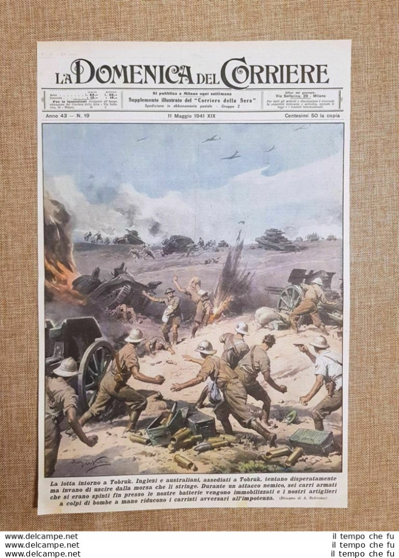 Copertina La Domenica Del Corriere 11 Maggio 1941 Tobruk Distruzione Tank WW2 - Other & Unclassified