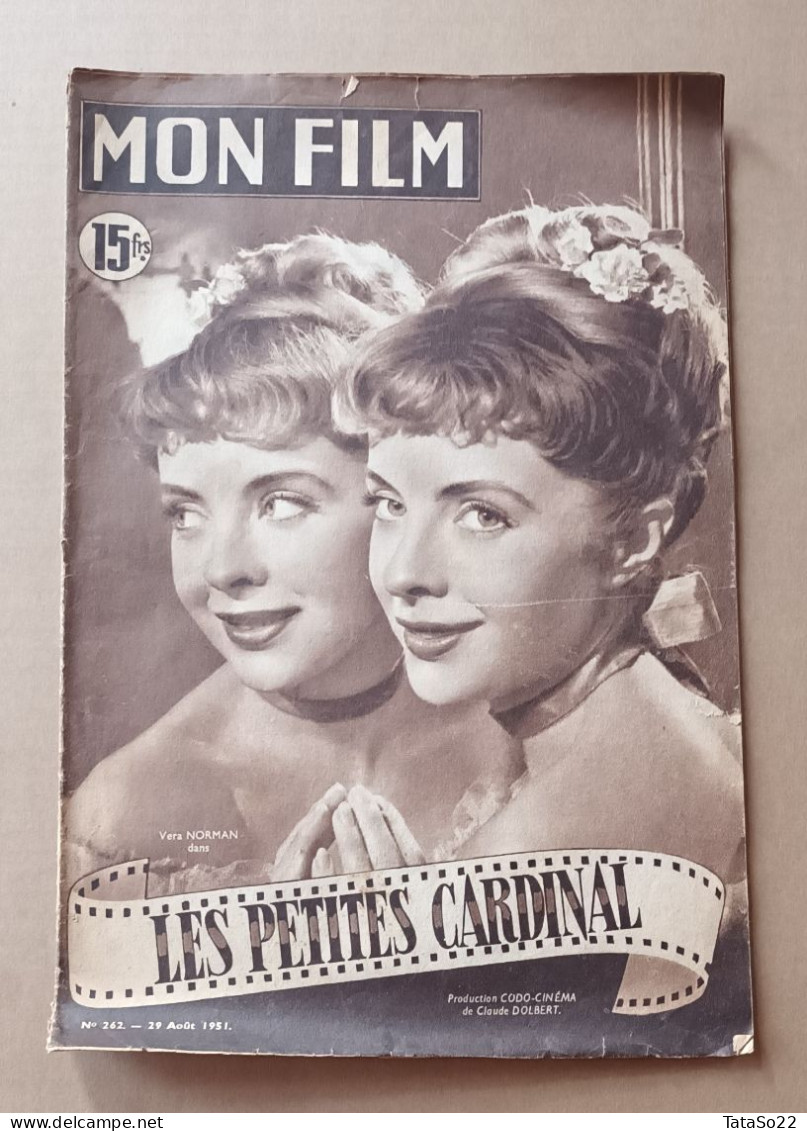 Mon Film - N° 262 Du 29 Août 1951 - Les Petites Cardinal - Cinema