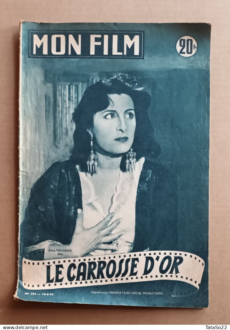 Mon Film - N° 355 Du 16-6-1953 - Le Carosse D'or - Cinema