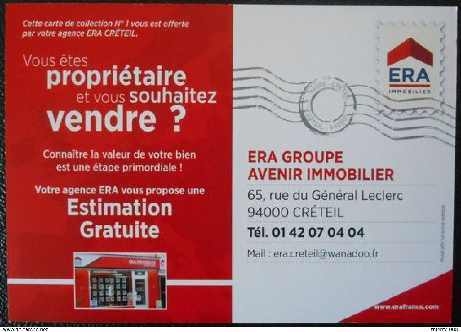 167 Pseudo PAP Prêt-à-poster Publicité ERA Groupe Immobilier  Carte Créteil 94 Val De Marne - Otros & Sin Clasificación