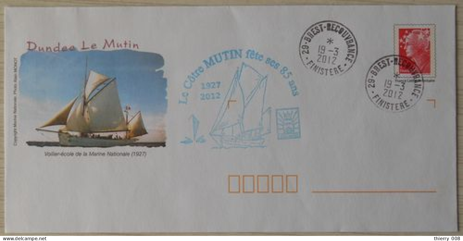 Enveloppe Prêt à Poster Voilier Ecole De La Marine Nationale Côtre Dundee Le Mutin Fête Ses 85 Ans Oblitération Brest R - PAP: Ristampa/Beaujard