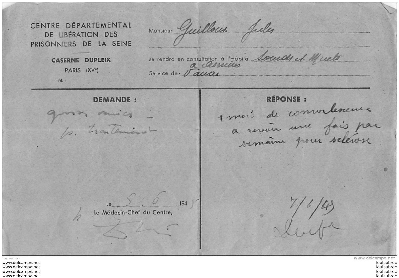 DOCUMENT CENTRE DEPARTEMENTAL DE LIBERATION DES PRISONNIERS DE LA SEINE CASERNE DUPLEIX 1945 - Historische Dokumente