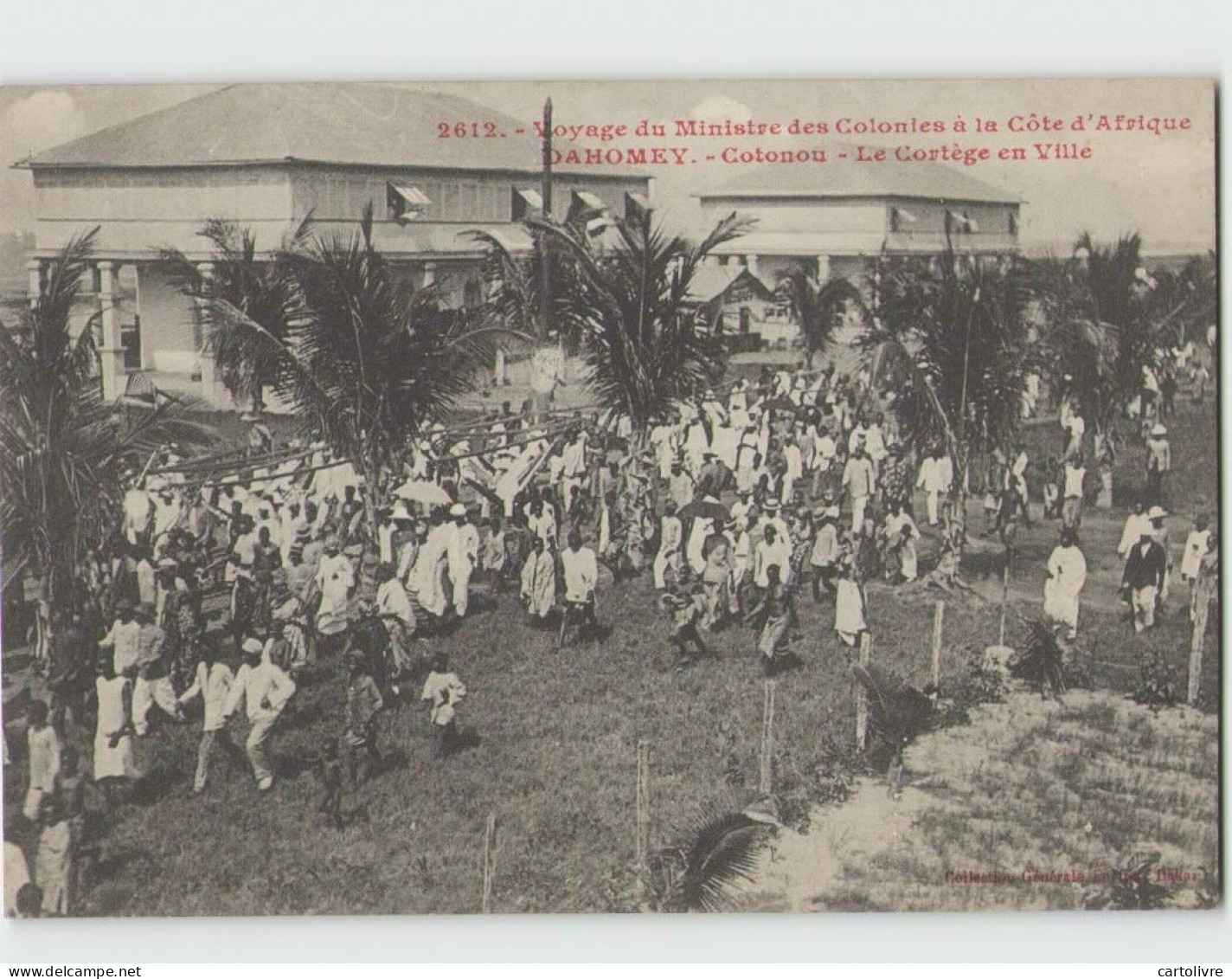 Voyage Du Ministre Des Colonies. DAHOMEY . Cotonou Le Cortège En Ville (Fortier 2612) - Dahome