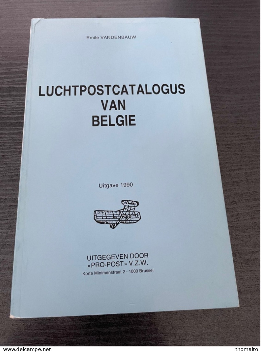 E. Vandenbauw - Luchtpostcatalogus Van België - 1990 - 519 Pag. In Perfecte Staat - Belgien