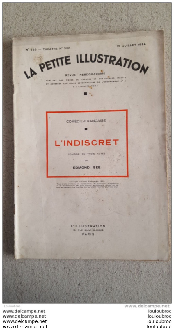 LA PETITE ILLUSTRATION L'INDISCRET PAR EDMOND SEE  JUILLET 1934 - Autores Franceses