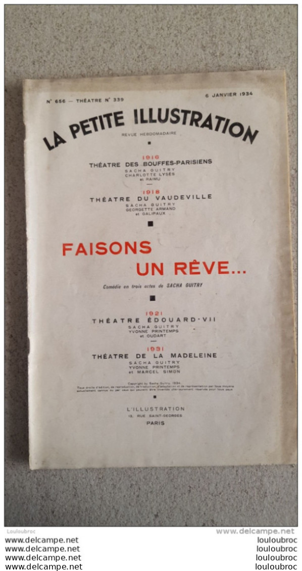 LA PETITE ILLUSTRATION FAISONS UN REVE COMEDIE DE SACHA GUITRY JANVIER 1934 - French Authors