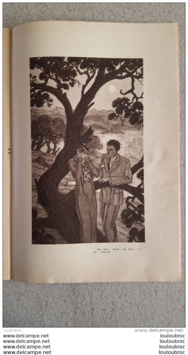 LA PETITE ILLUSTRATION  LE PRINTEMPS SOUS L'ORAGE III FIN PAR MAURICE LALAU AVRIL 1934 - Autores Franceses