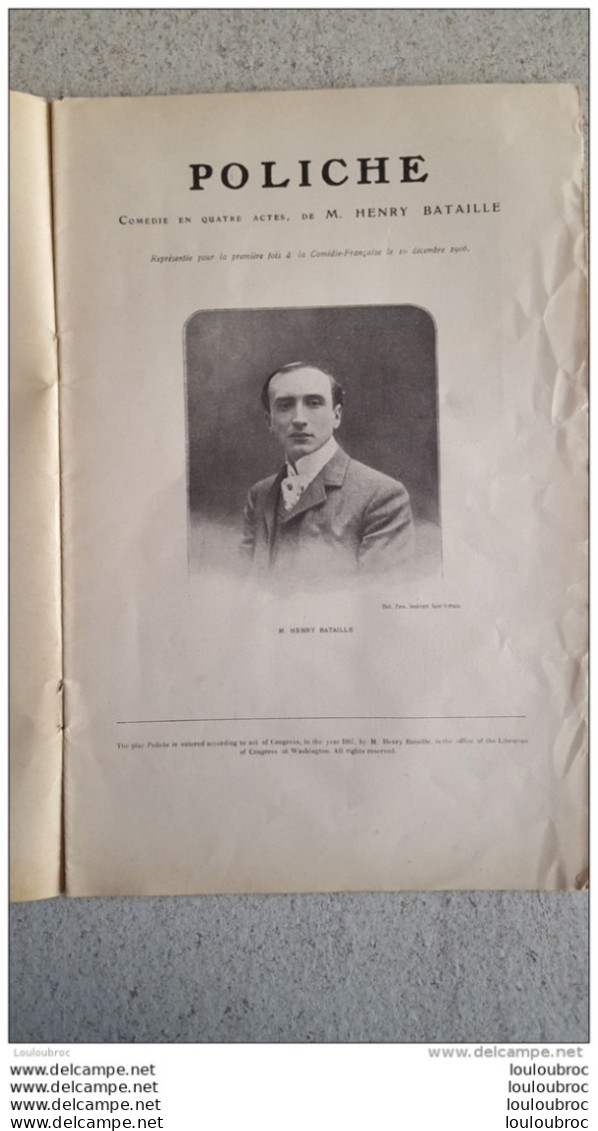 L'ILLUSTRATION THEATRALE POLICHE PAR HENRY BATAILLE N°50 JANVIER 1907 - Französische Autoren