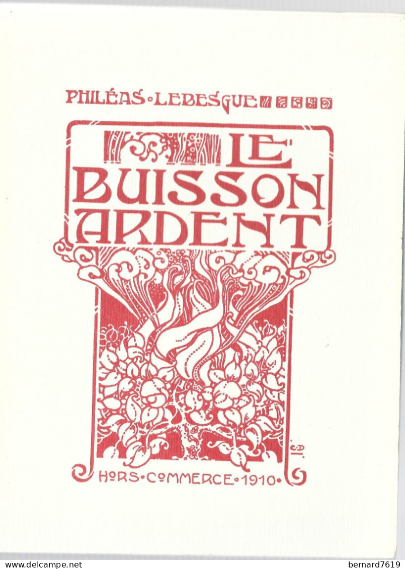 Livre  -   Phileas Lebesgue - Le Buisson Ardent - Picardie - Nord-Pas-de-Calais