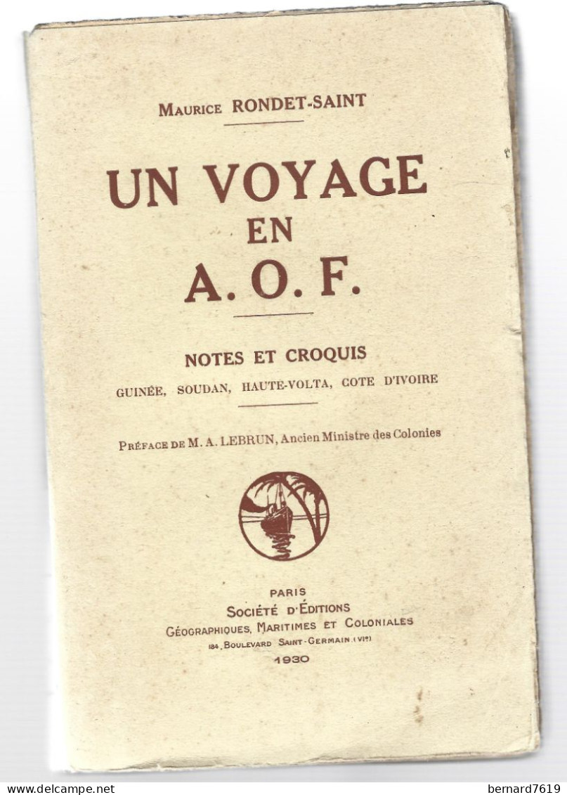 Livre  -  Un Voyage En A.O.F. Par Maurice Rondet Saint - Guinee,soudan,haute Volta , Cote D'ivoire - Outre-Mer