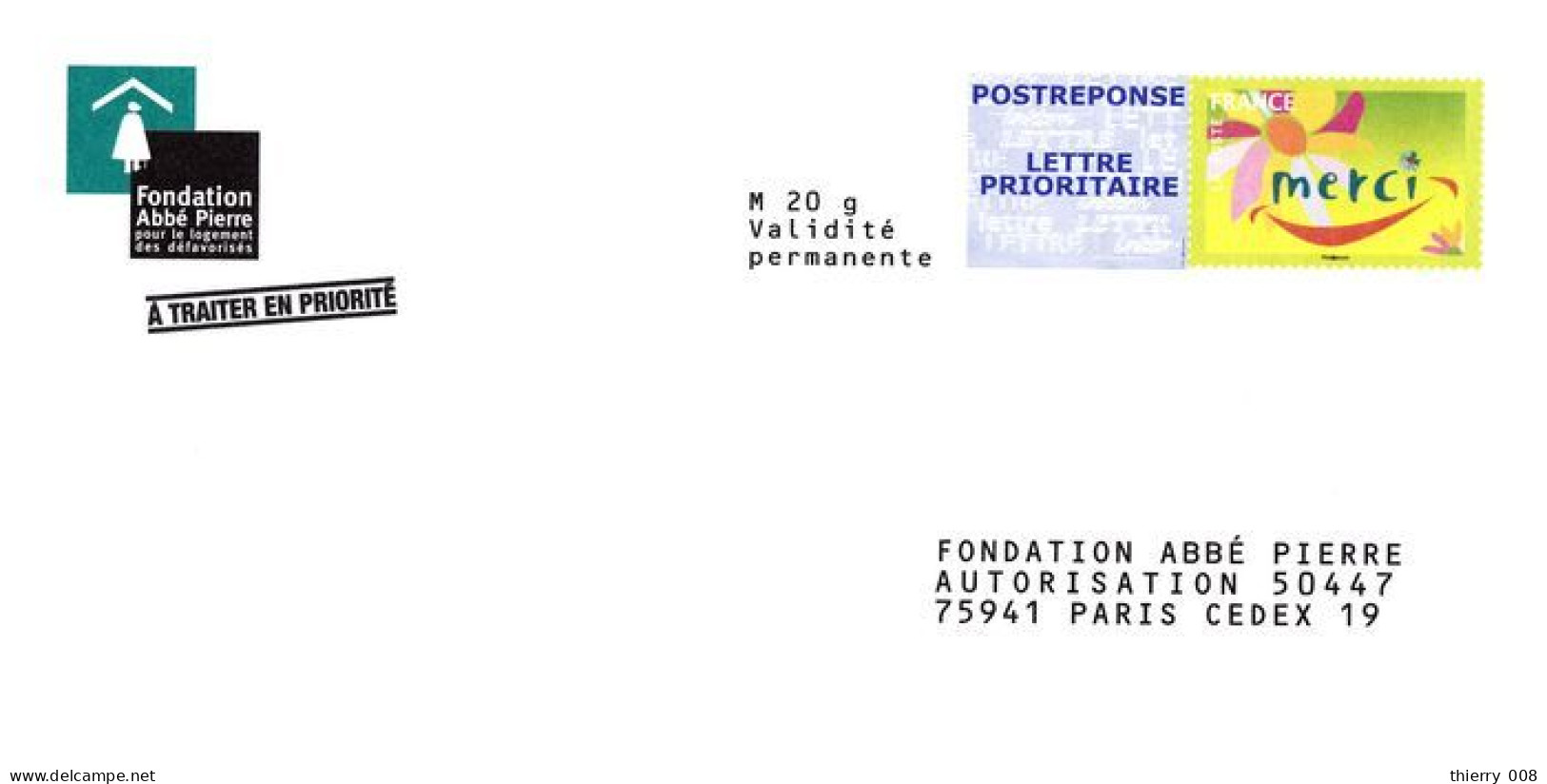 02 Enveloppe PAP Prêt à Poster Réponse  MERCI  Fondation Abbé Pierre - Prêts-à-poster:reply