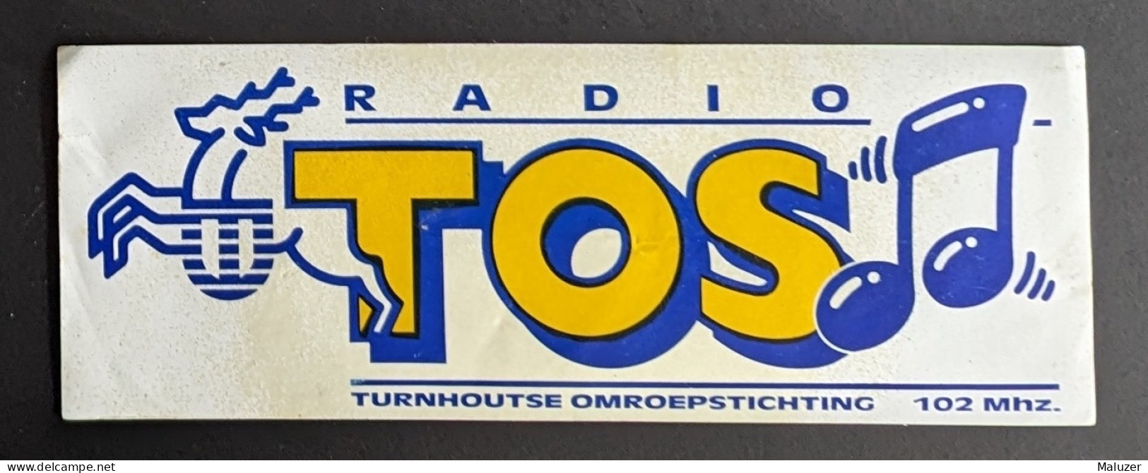 AUTOCOLLANT RADIO TOS - TURNHOUT - BELGIQUE BELGIË BELGIUM - Pegatinas