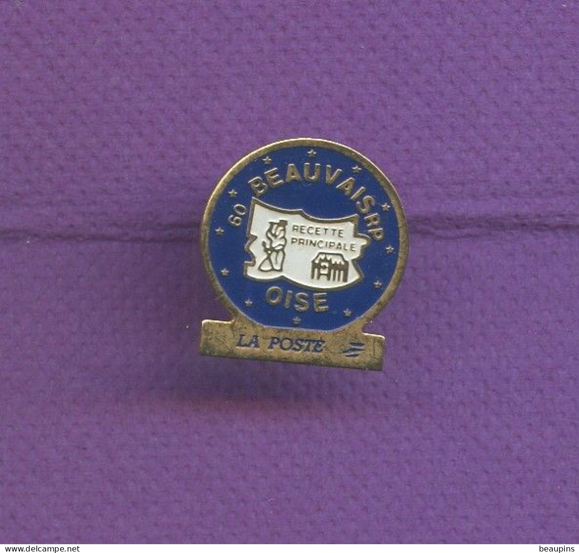 Rare Pins La Poste Beauvais Oise N879 - Mail Services