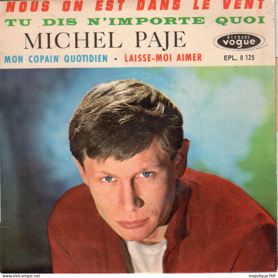 Disque De Michel Paje - Nous, On Est Dans Le Vent - Vogue EPL. 8 125 - France 1963 - Rock