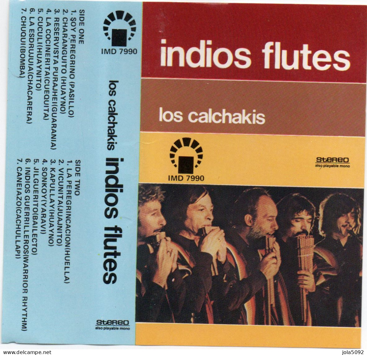 Indios Flutes - LOS CALCHAKIS - K7 Cassette Audio - Audiokassetten