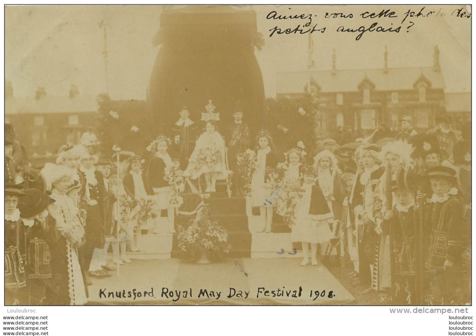 CARTE PHOTO KNUTSFORD ROYAL MAY DAY FESTIVAL 1908 ENFANTS ANGLAIS - Andere & Zonder Classificatie
