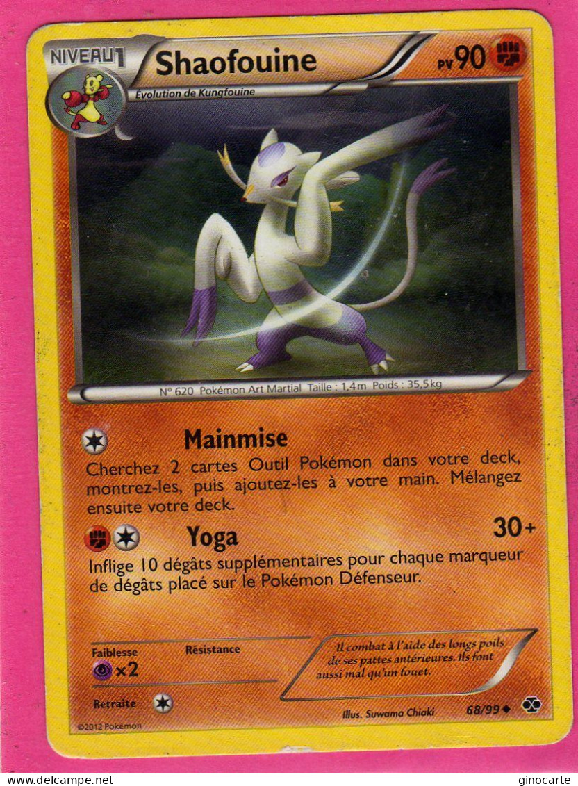 Carte Pokemon Francaise 2012 Noir Et Blanc Destinées Future 68/99 Shaofouine 90pv Bon Etat - Black & White