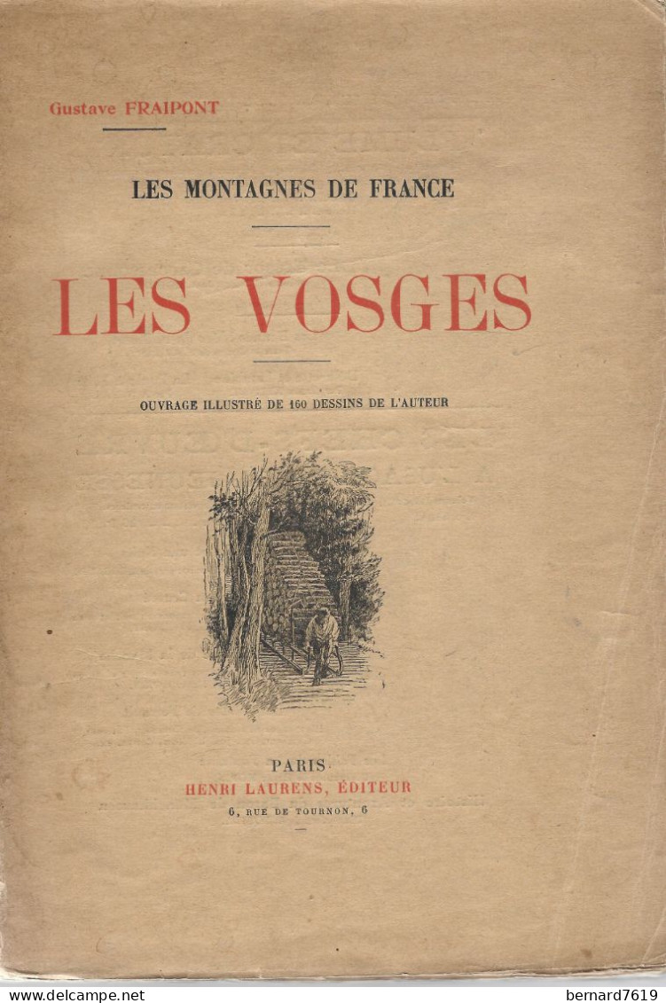 Livre  -  Les Vosges  Par Gustave Fraipont - Lorraine - Vosges