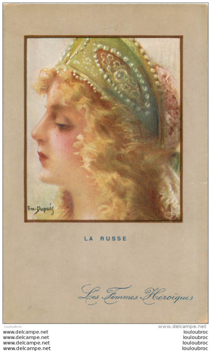 ILLUSTRATEUR  EMILE DUPUIS LA RUSSE  LES FEMMES HEROIQUES N°40 - Dupuis, Emile