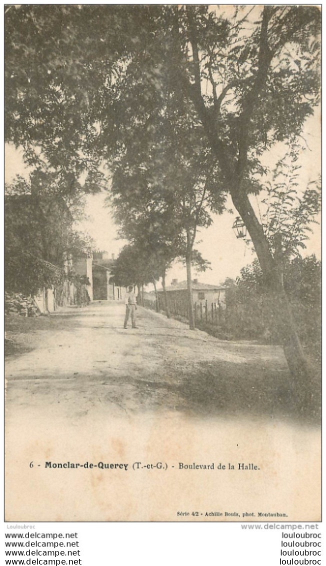 MONCLAR DE QUERCY BOULEVARD DE LA HALLE - Montclar De Quercy