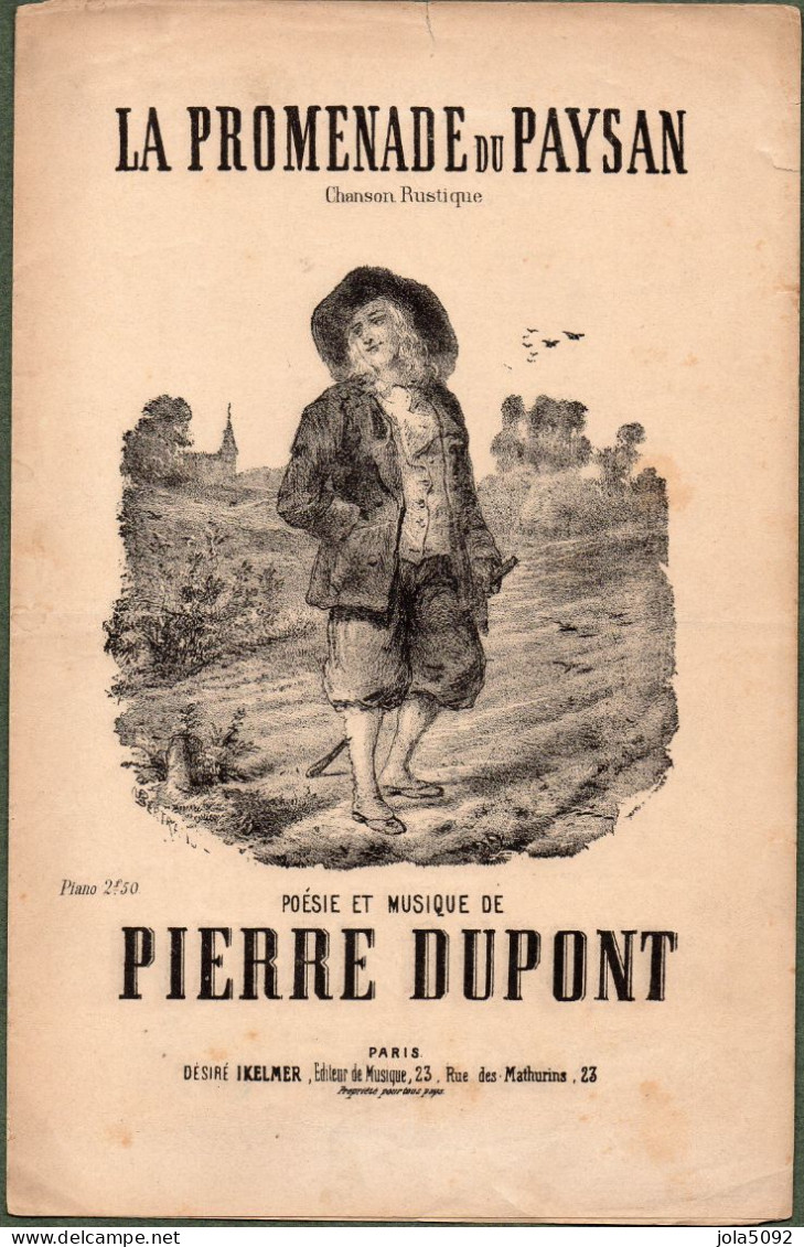 La Promenade Du Paysan - Poésie Et Musique Pierre DUPONT - Partitions Musicales Anciennes