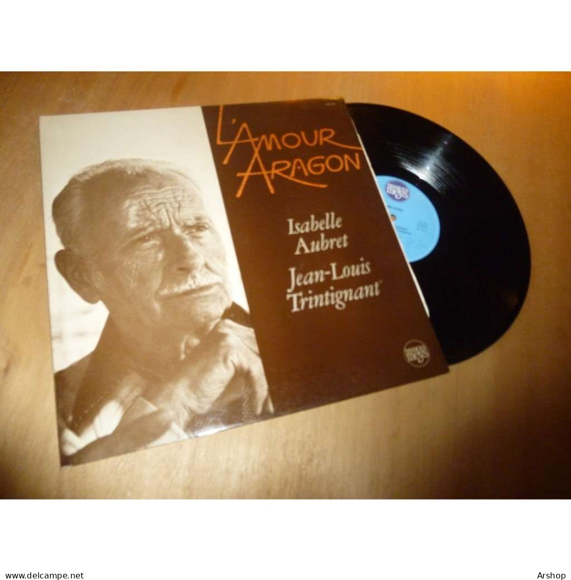 ISABELLE AUBRET / JEAN-LOUIS TRINTIGNANT L'amour Aragon DISQUES MEYS Lp 1977 Dédicace - Autres - Musique Française