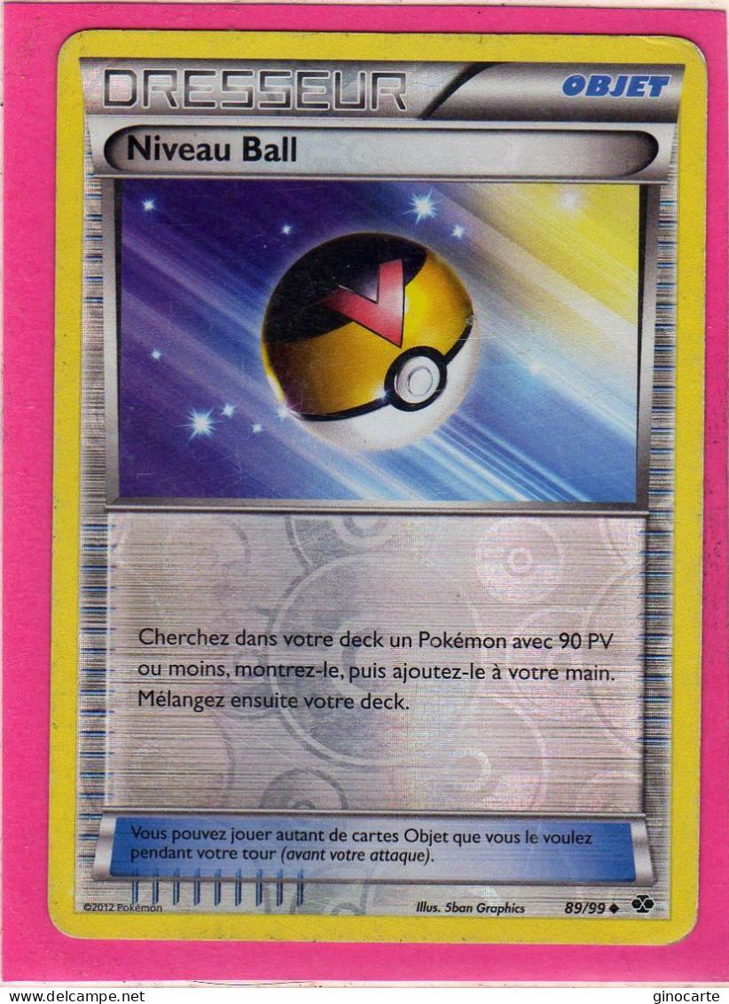 Carte Pokemon Francaise 2012 Noir Et Blanc Destinées Future 89/99 Niveau Ball Reverse Occasion - Black & White