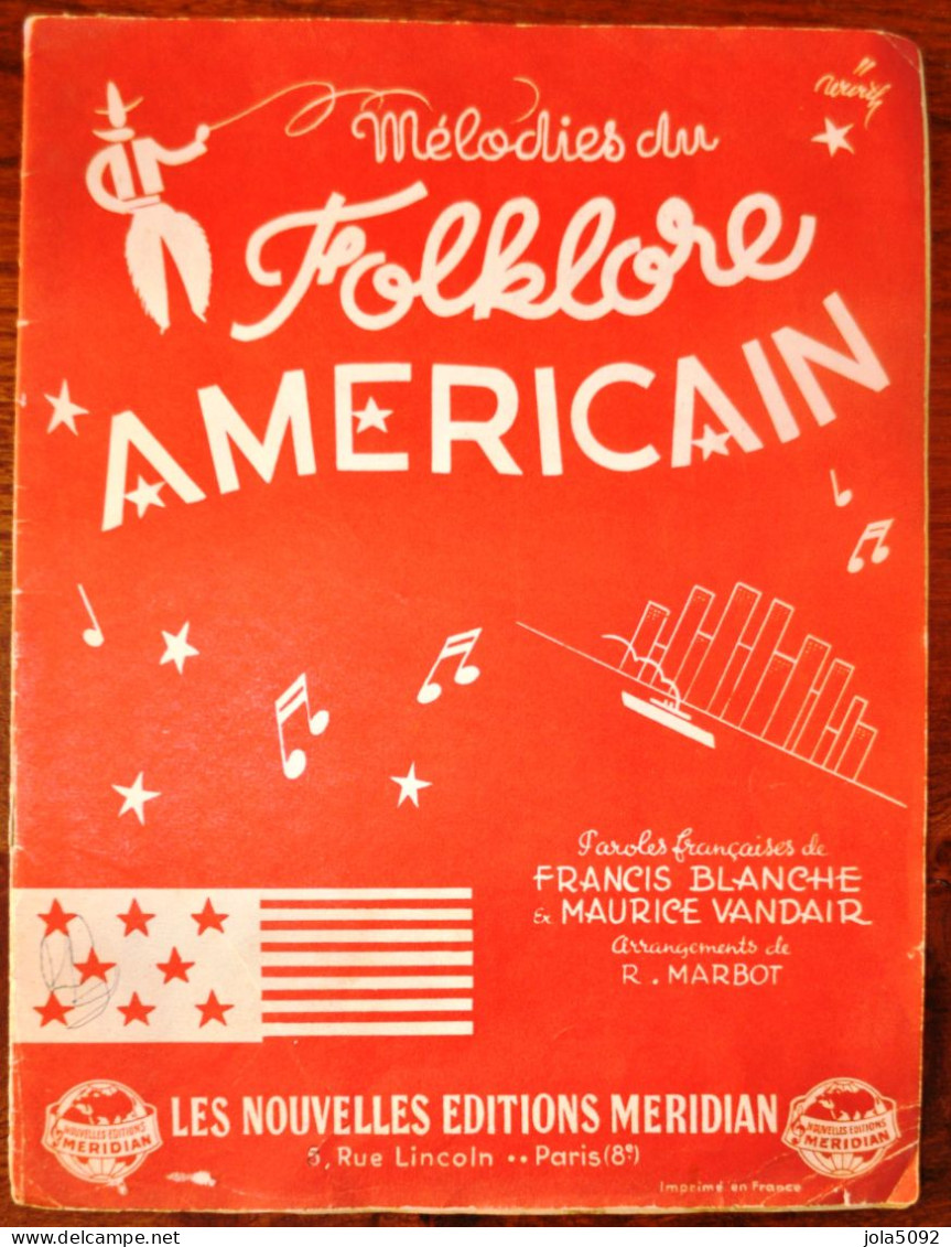 PARTITION - Mélodies Du FOLKLORE AMERICAIN Pour PIANO - Partitions Musicales Anciennes