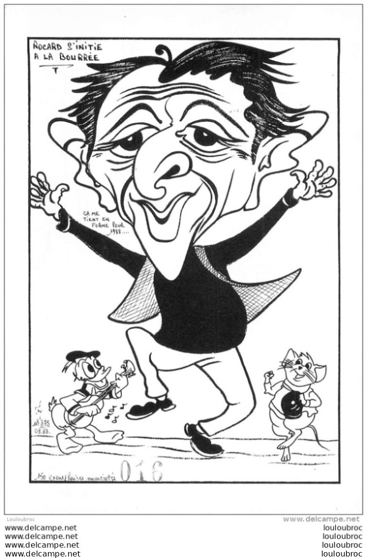 CPM ROCARD S'INITIE A LA BOURREE  LARDIE CARICATURE POLITIQUE SATIRIQUE TIRAGE LIMITE - Lardie