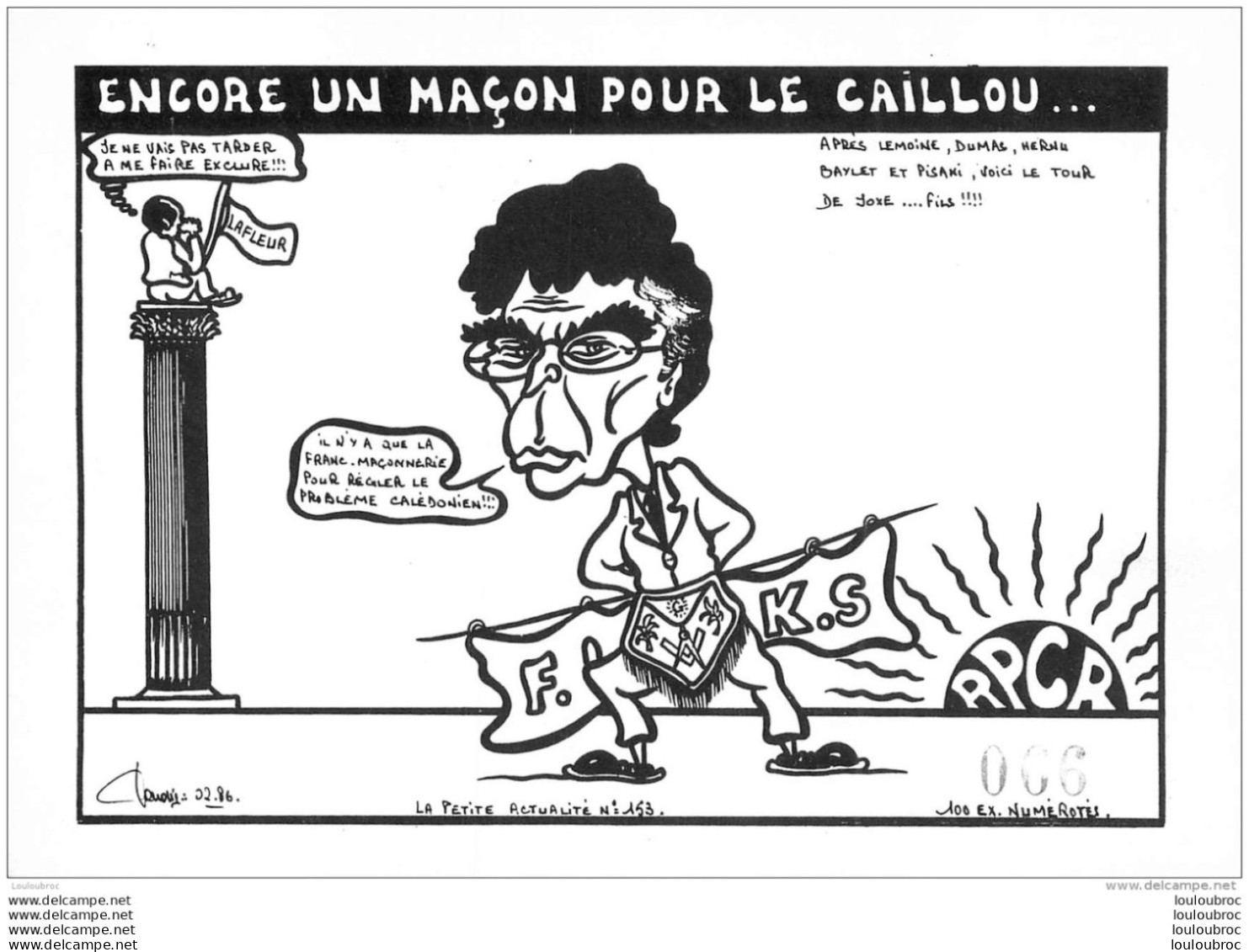 CPM ENCORE UN MACON POUR LE CAILLOU  JOXE  PROBLEME CALEDONIEN  CARICATURE POLITIQUE SATIRIQUE LARDIE - Lardie