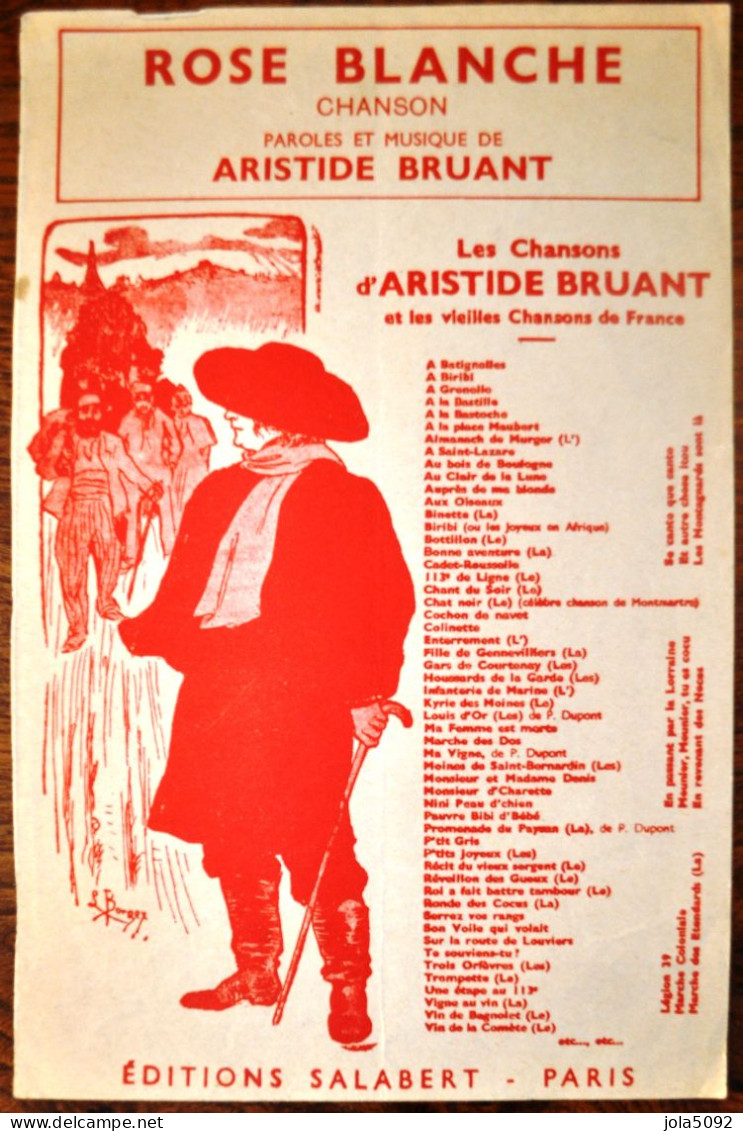 PARTITION - ROSE BLANCHE - Chanson Paroles Et Musique D'Aristide BRUANT - Spartiti