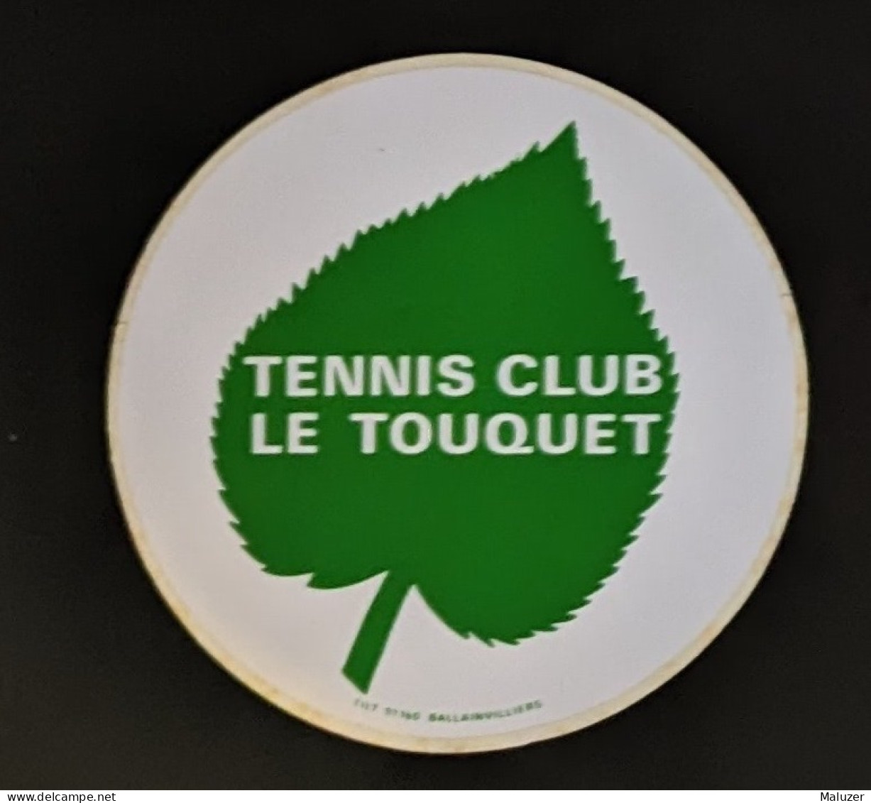 AUTOCOLLANT TENNIS CLUB LE TOUQUET - SPORT - 62 PAS-DE-CALAIS - Pegatinas