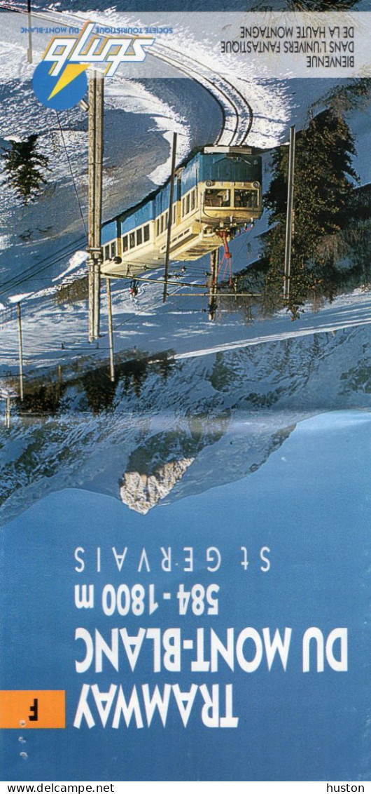 LOT TICKET TRAMWAY DU MONT BLANC + BROCHURE - Sonstige & Ohne Zuordnung