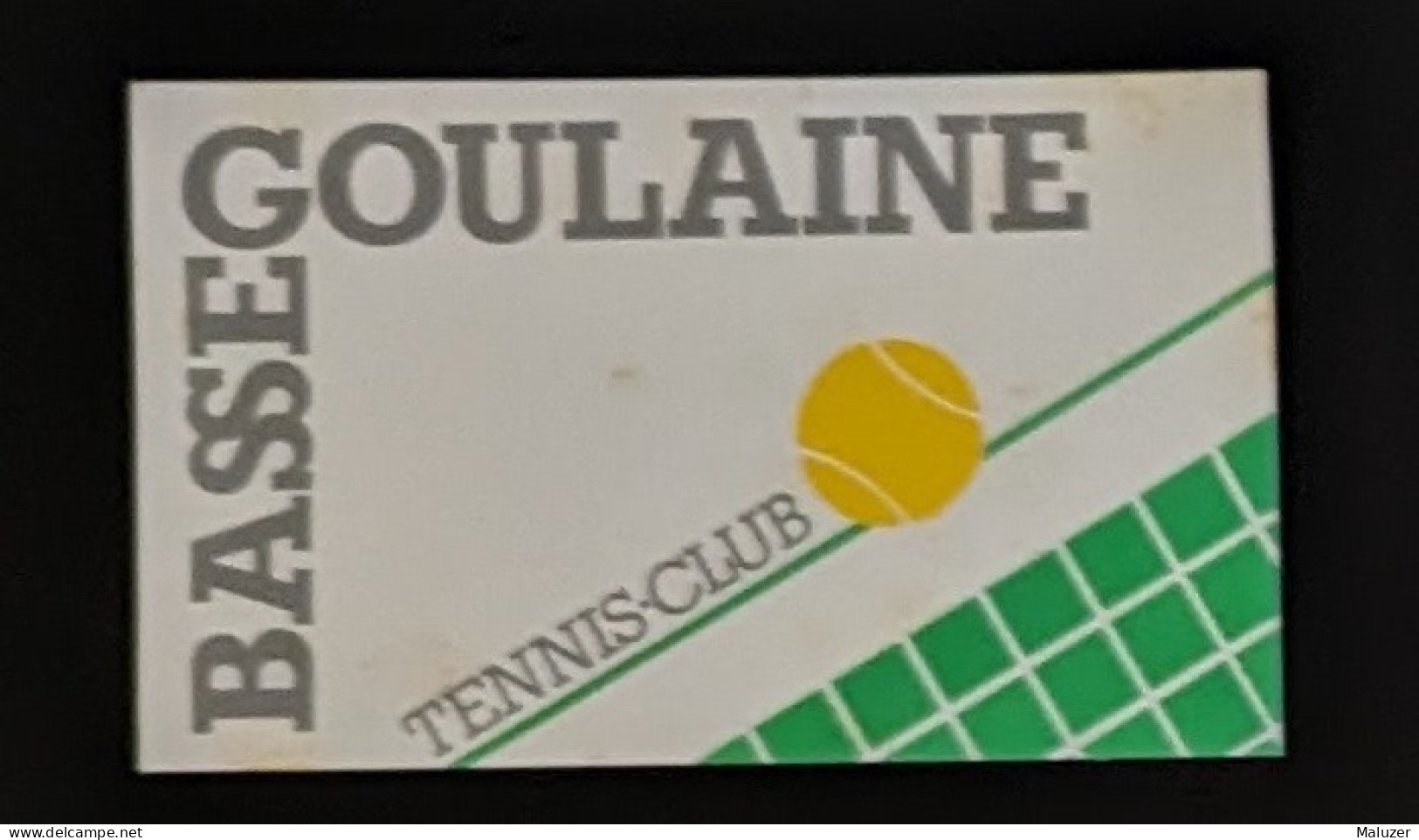 AUTOCOLLANT TENNIS CLUB BASSE GOULAINE - SPORT - 44 LOIRE ATLANTIQUE - Pegatinas