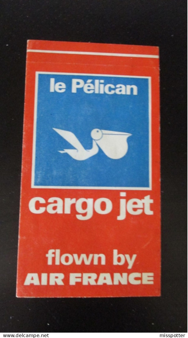 Autocollant Original Vintage Avion Cargo Jet Le Pélican Air France 11 Cm / 6 Cm - Pegatinas