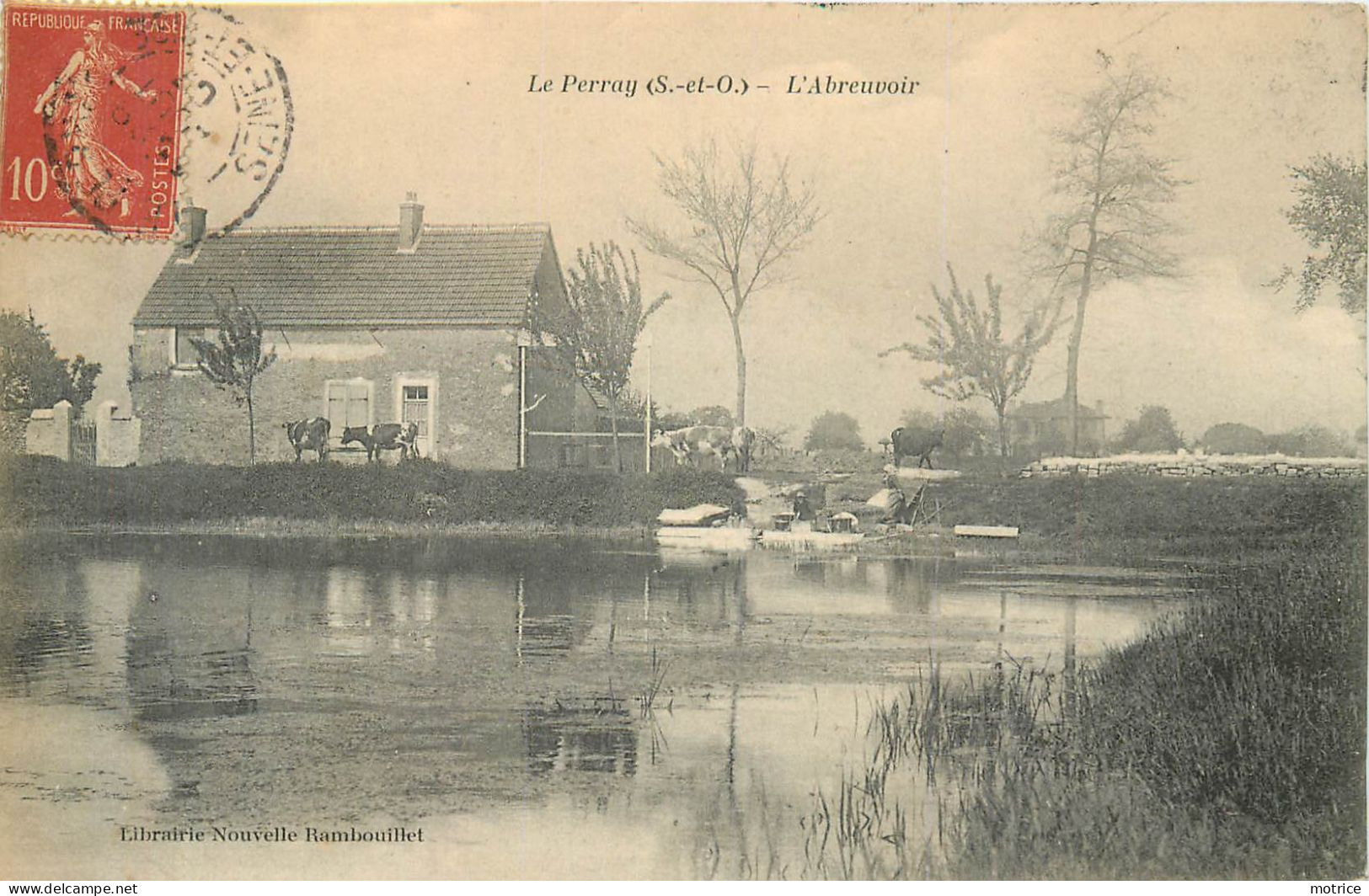 LE PERRAY - L'Abreuvoir. - Le Perray En Yvelines