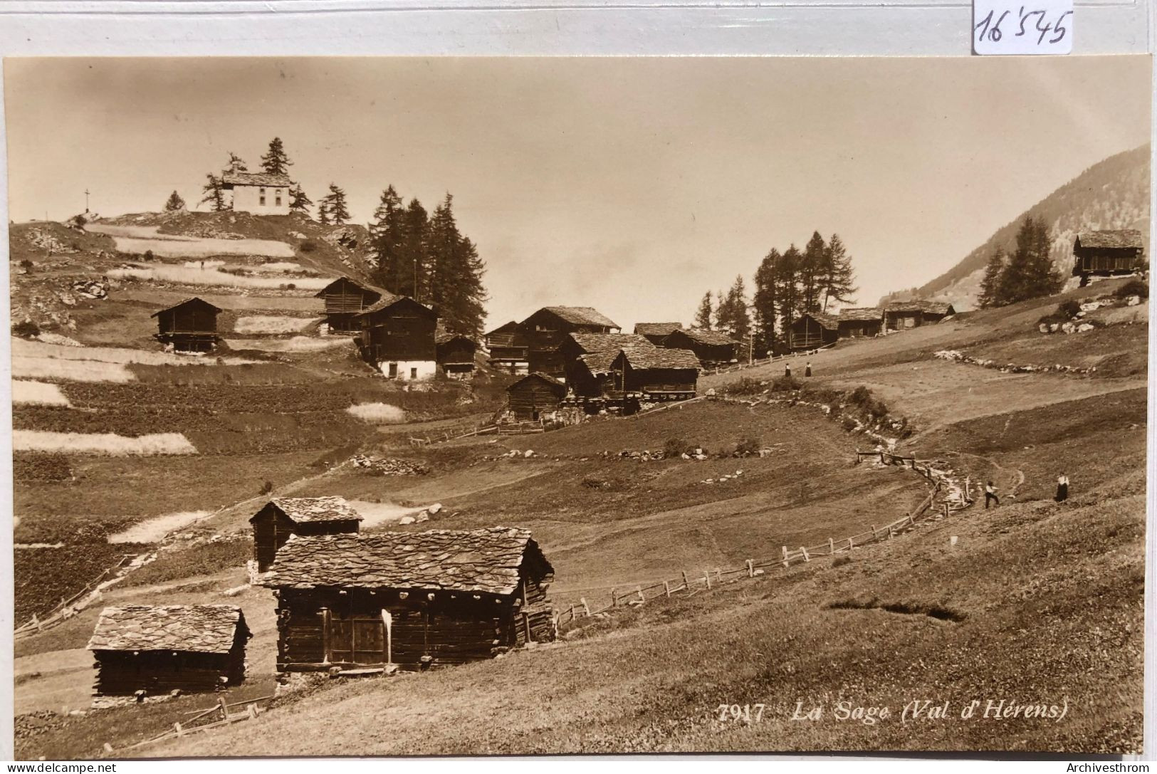 La Sage (Valais) - Mazots Sous La Chapelle De Saint-Christophe - Cachet De L'Hôtel (16'545) - Evolène