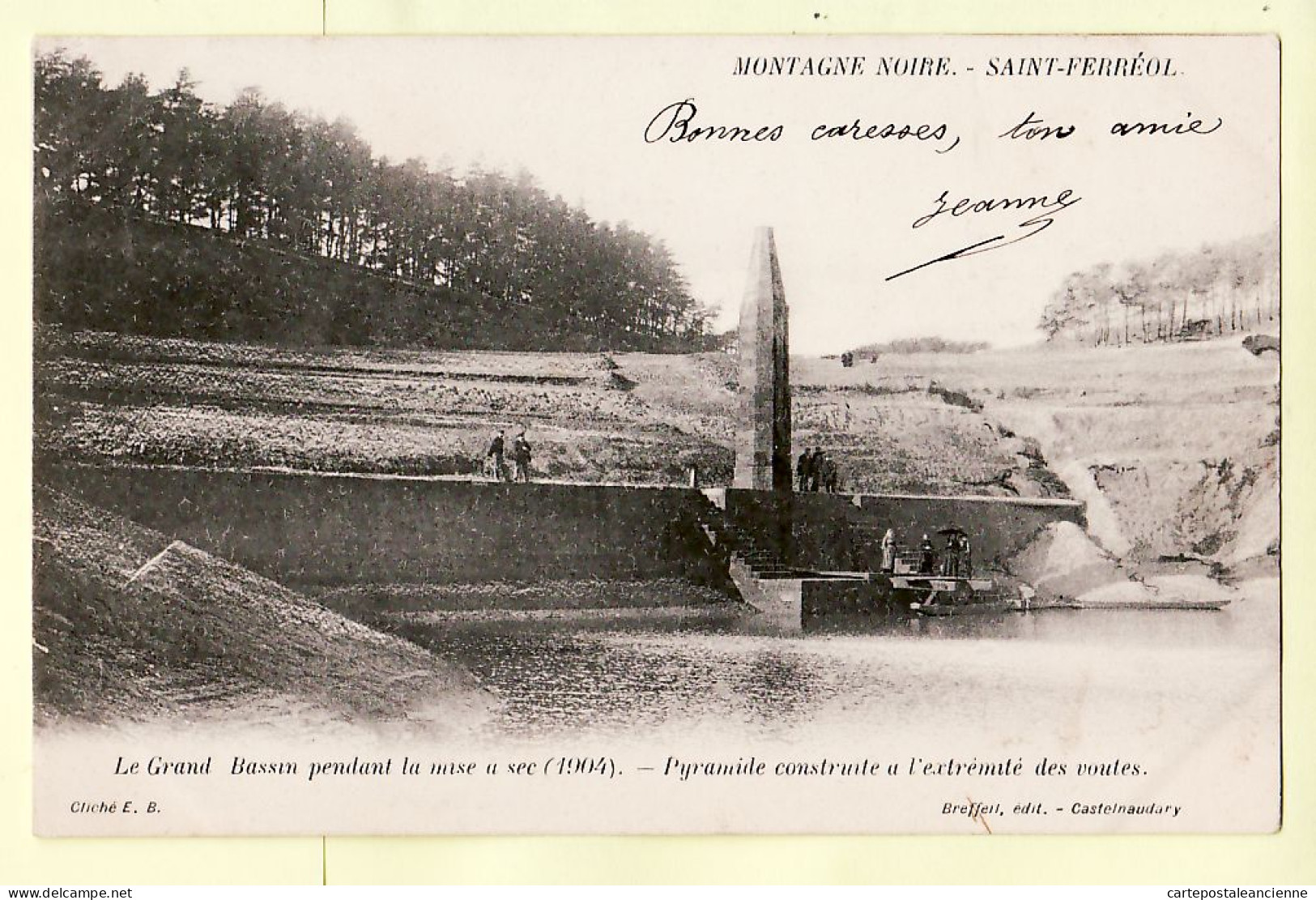 17183 / ⭐ SAINT-FERREOL St Ouverture Voute TAMBOUR Mise à Sec Bassin PYRAMIDE 13.11.1904 à MAUBLAT Directeur Poste Foix - Saint Ferreol