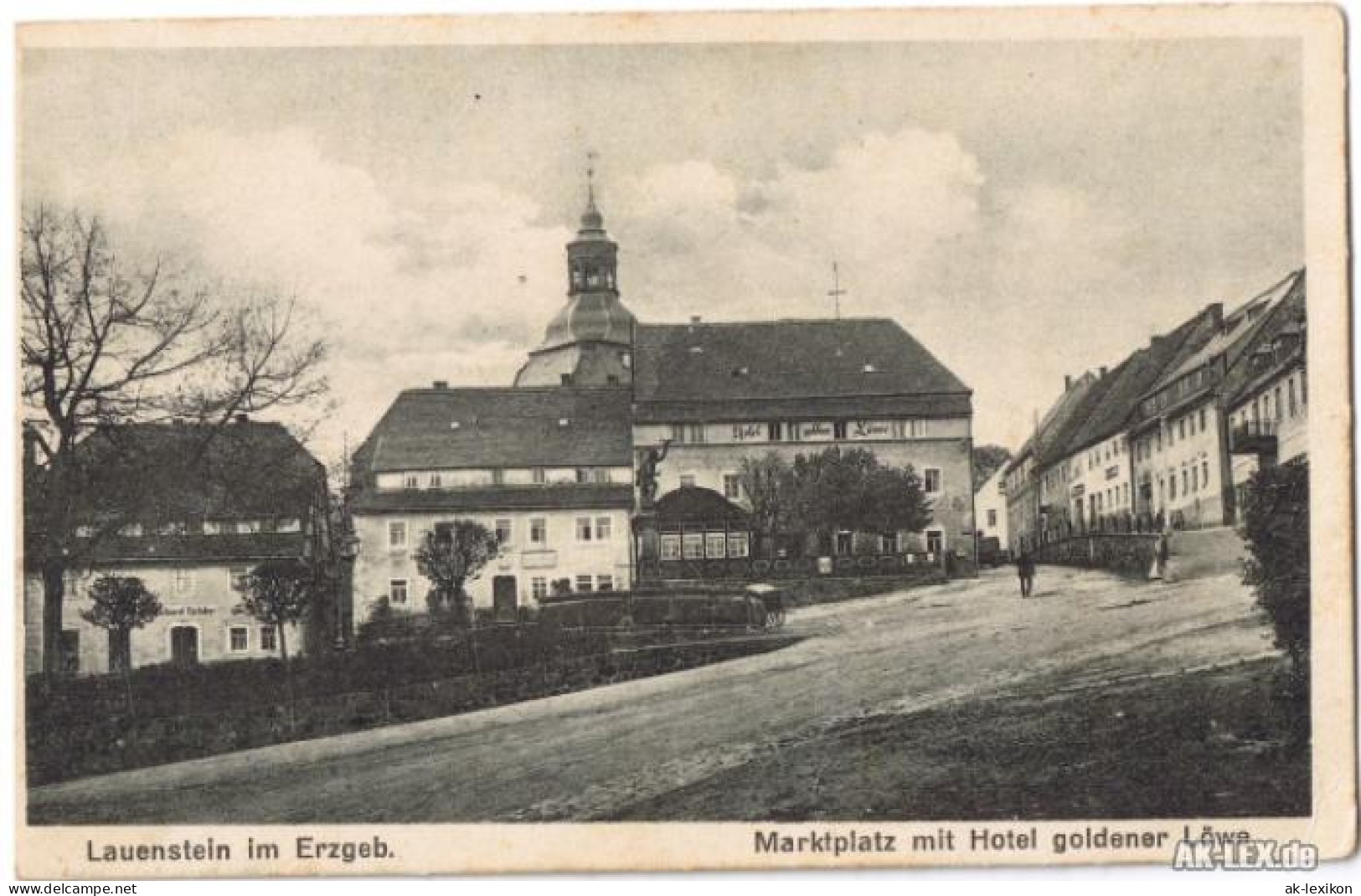 Lauenstein -Altenberg (Erzgebirge) Marktplatz Mit Hotel Goldener Löwe 1920 - Lauenstein