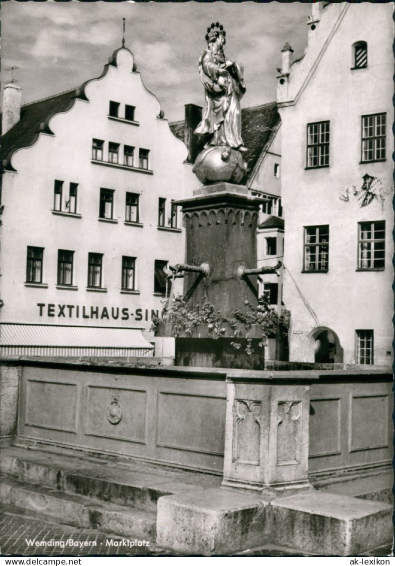 Ansichtskarte Wemding Ortsansicht Marktplatz Mit Texithaus Geschäft 1960 - Wemding