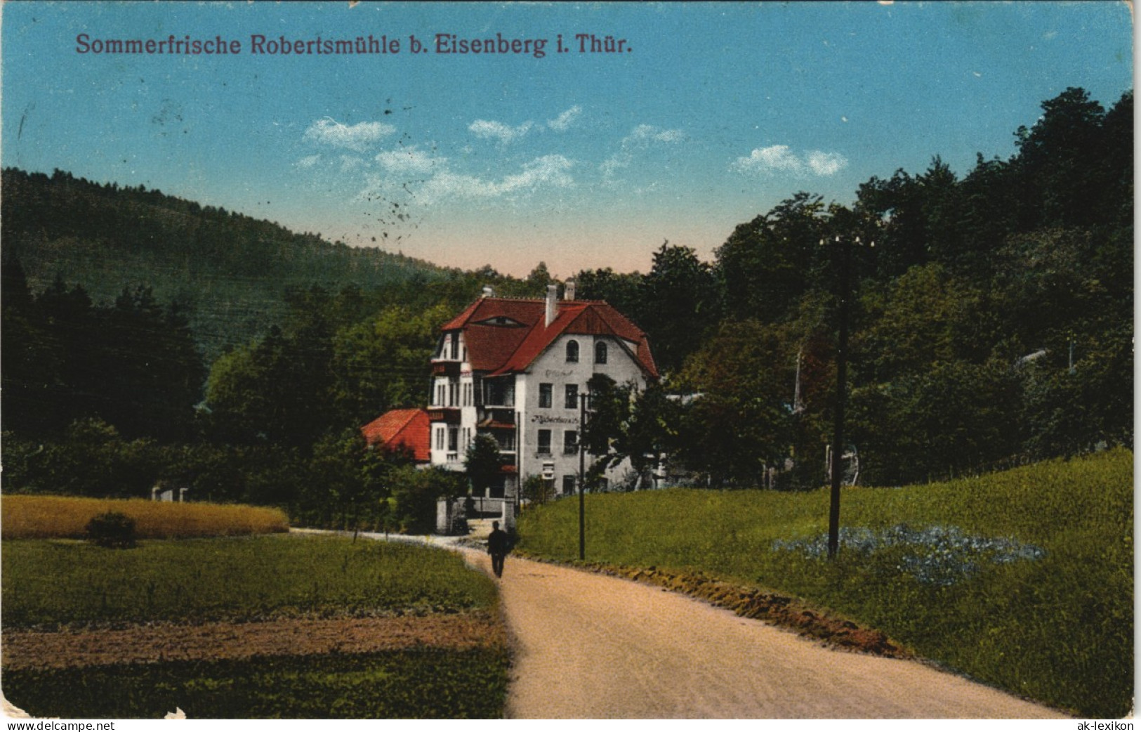 Ansichtskarte Eisenberg (Thüringen) Sommerfrische Robertsmühle 1919 - Eisenberg