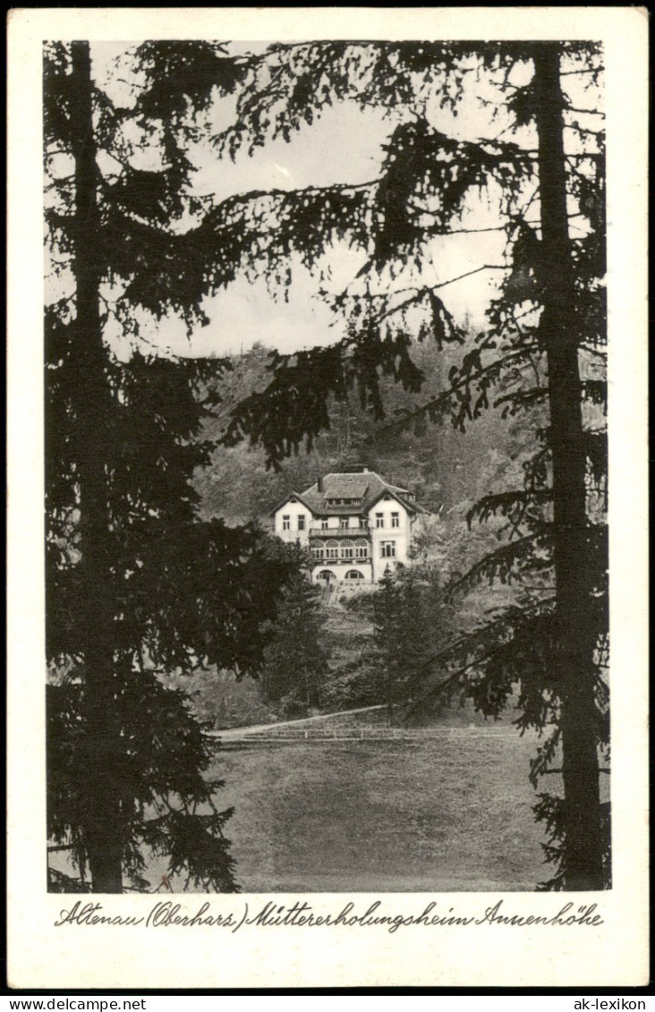 Altenau-Clausthal-Zellerfeld Müttererholungsheim Annenhöhe 1953 - Altenau