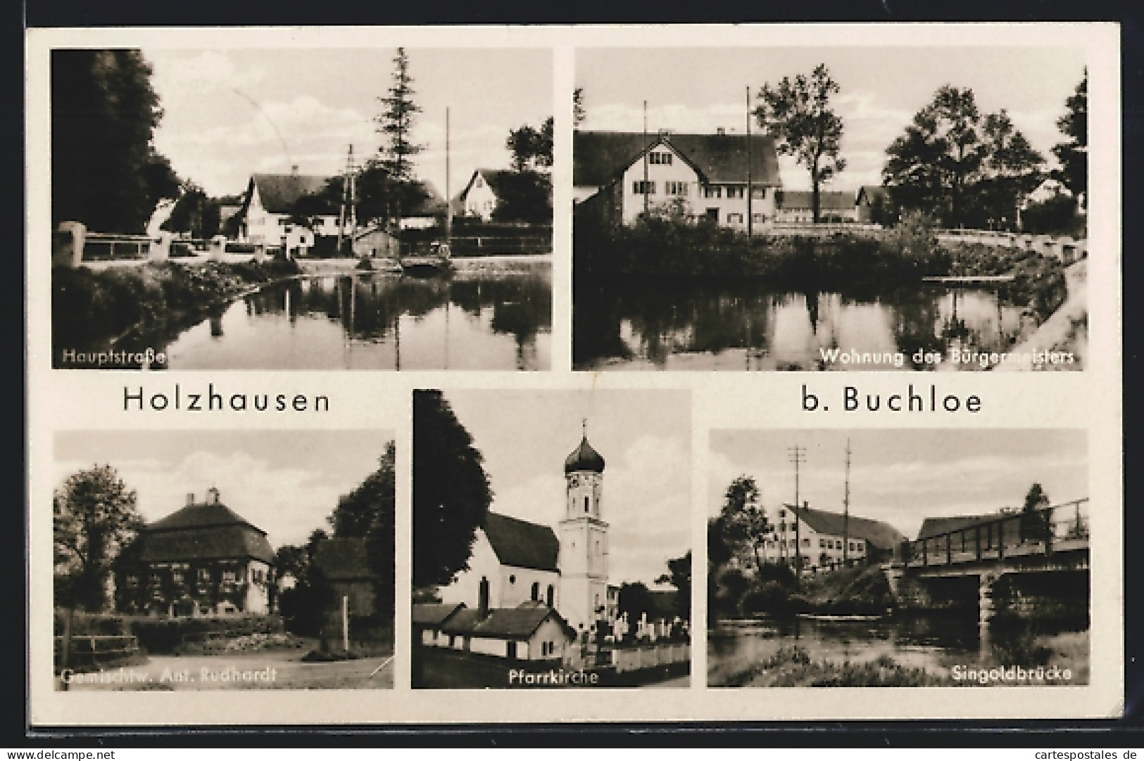 AK Holzhausen / Buchloe, Hauptstrasse, Pfarrkirche, Singoldbrücke, Gemischtwaren Ant. Rudhardt  - Buchloe