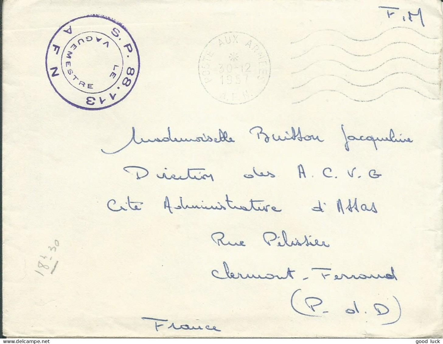 FRANCE LETTRE FM SP 88 113 AFN POSTE AUX ARMEES POUR CLERMONT FERRAND ( PUY DE DOME ) DE1957  LETTRE COVER - Guerra D'Algeria